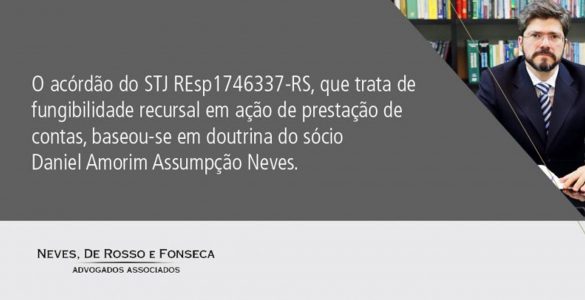 Sócio Daniel Amorim Assumpção Neves é citado em acórdão do STJ