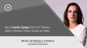 Sócia Camila Zynger fala à TV Câmara sobre o divórcio virtual