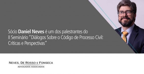 Seminário “Diálogos Sobre o Código de Processo Civil: Críticas e Perspectivas”