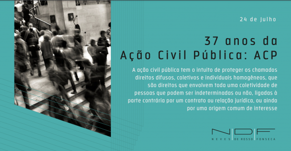 37 anos da Ação Civil Pública
