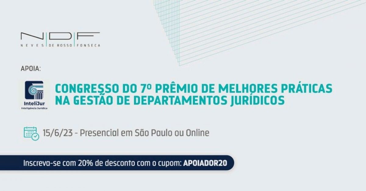 7º Congresso das Melhores Práticas na Gestão de Departamentos Jurídicos