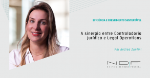 A sinergia entre Controladoria Jurídica e Legal Operations