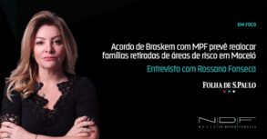 Braskem: Rossana Fonseca fala sobre a responsabilidade da mineradora em relação aos danos ocasionados pelo colapso