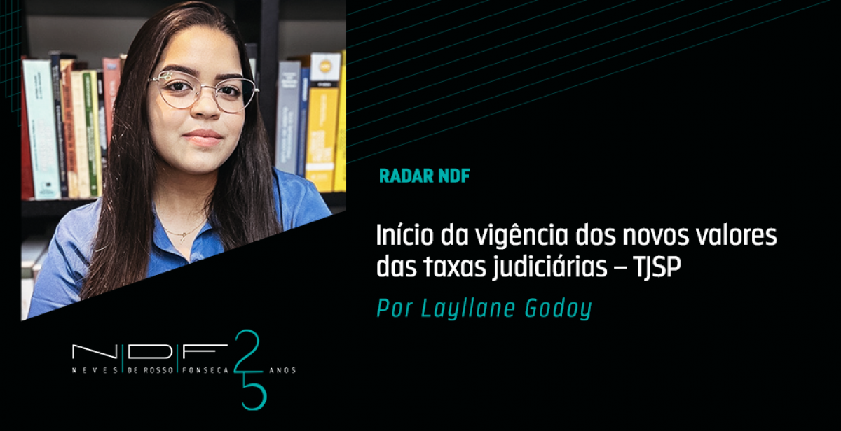 Início da vigência dos novos valores das taxas judiciárias – TJSP