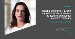 Terceira Turma do STJ diz que é possível incluir sobrenome de padrinho para formar prenome composto