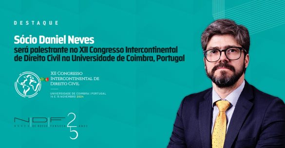 Sócio Daniel Neves será palestrante no XII Congresso Intercontinental de Direito Civil, na Universidade de Coimbra, Portugal